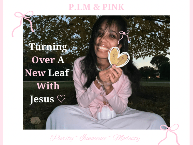 Turning Over A New Leaf With Jesus&nbsp;♡