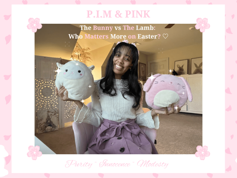 The Bunny vs The Lamb: Who Matters More on Easter?&nbsp;♡